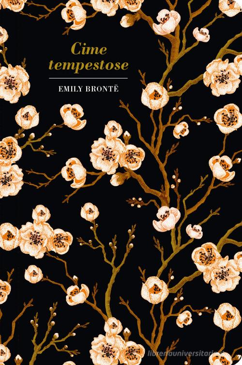 Libro Cime tempestose di Emily Brontë di Frassinelli