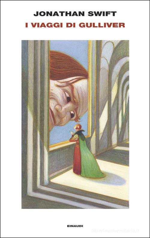 Libro I viaggi di Gulliver di Jonathan Swift Supercoralli di Einaudi