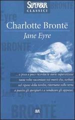 Jane Eyre di Charlotte Brontë edito da BUR Biblioteca Univ. Rizzoli