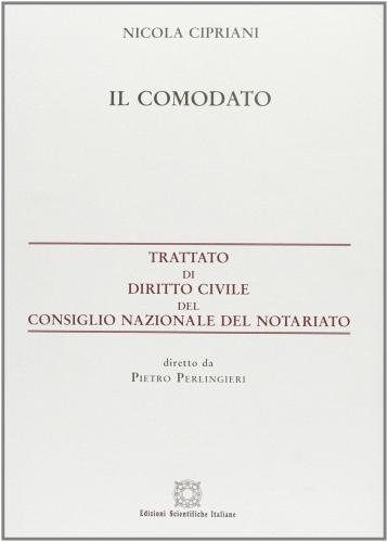 Il comodato di Nicola Cipriani edito da Edizioni Scientifiche Italiane