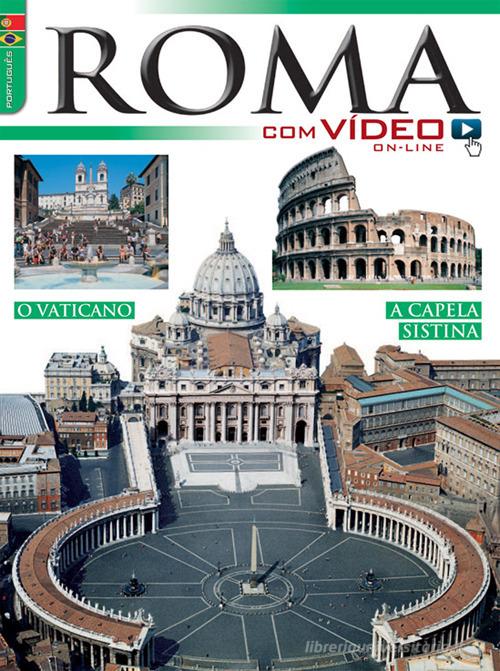 Roma con video. Ediz. portoghese edito da Lozzi Roma