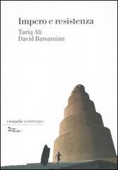 Impero e resistenza di Tariq Ali, David Barsamian edito da Nottetempo