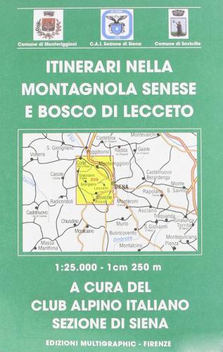 Montagnola Senese edito da Edizioni Multigraphic