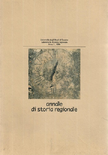 Annale di storia regionale 2006 edito da Università di Cassino