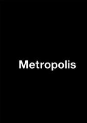 Metropolis. Ediz. italiana, tedesca, inglese e francese di Renato D'Agostin edito da Zeropuntozerozero