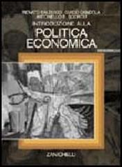 Introduzione alla politica economica. Con CD-ROM di Renato Balducci, Guido Candela, Antonello Scorcu edito da Zanichelli