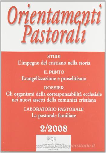 Orientamenti pastorali (2008) vol.2 edito da EDB