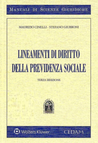 Lineamenti di diritto della previdenza sociale di Maurizio Cinelli, Stefano Giubboni edito da CEDAM