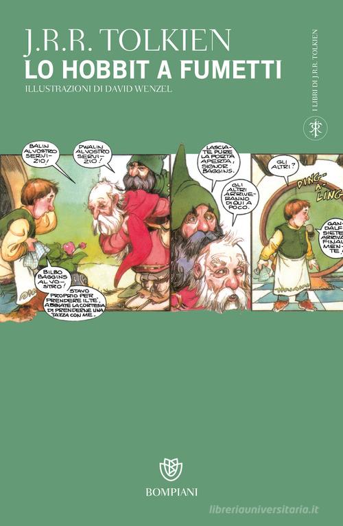 Lo Hobbit a fumetti o La riconquista del tesoro di John R. R. Tolkien edito da Bompiani