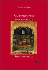 Gli scartafacci della memoria di Giovanni Greco edito da Libreria Bonomo Editrice