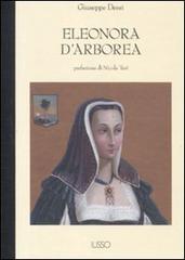 Eleonora d'Arborea di Giuseppe Dessì edito da Ilisso