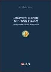 Lineamenti di diritto dell'Unione Europea di A. Lucia Valvo edito da Amon