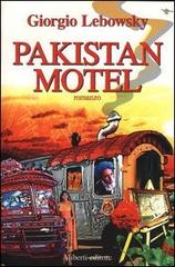 Pakistan hotel di Giorgio Lebowsky edito da Aliberti