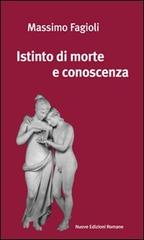 Istinto di morte e conoscenza vol.1 di Massimo Fagioli edito da Nuove Edizioni Romane