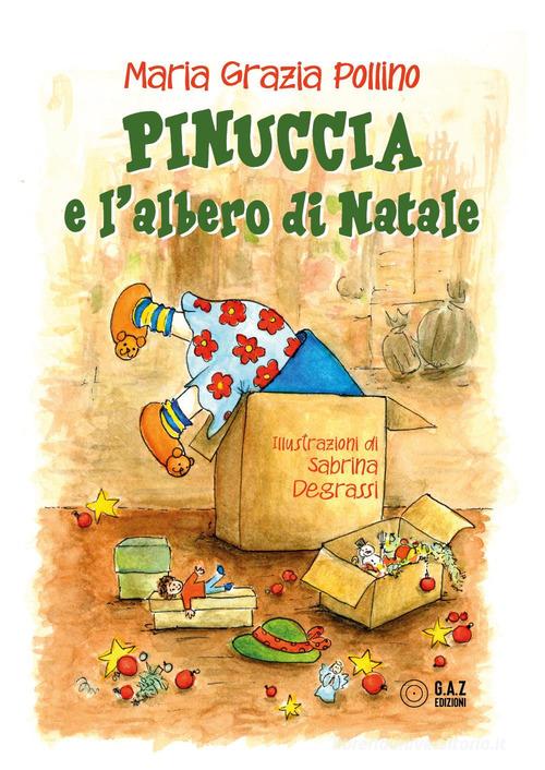 Pinuccia e l'albero di Natale di Maria Grazia Pollino edito da Youcanprint