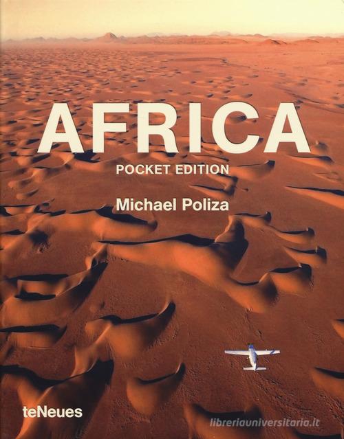 Africa. Ediz. illustrata di Michael Poliza edito da TeNeues
