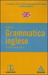 Langenscheidt. Grammatica inglese. Organizzata A-Z edito da Mondadori