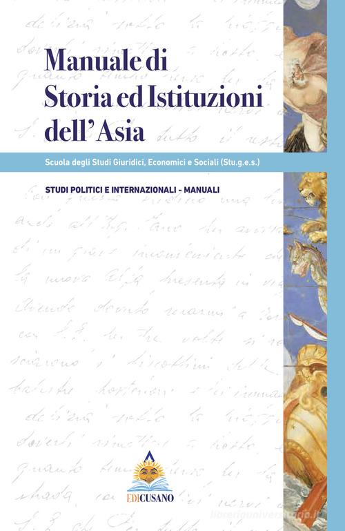 Manuale di storia e istituzioni dell'Asia edito da Edicusano