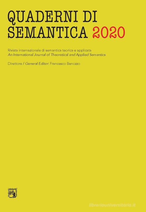 Quaderni di semantica (2020). Ediz. critica vol. 6 edito da Edizioni dell'Orso