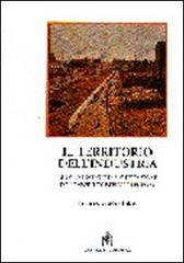 Il territorio dell'industria. Nuove strategie di pianificazione delle aree industriali in Europa di Francesco Martinico edito da Gangemi Editore