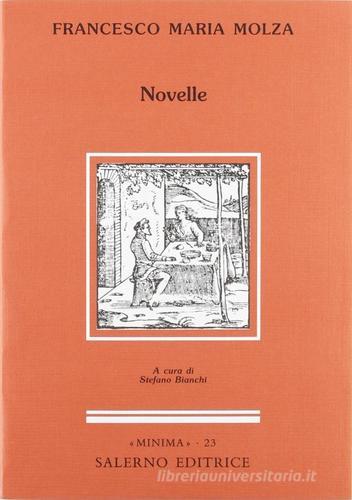 Novelle di Francesco M. Molza edito da Salerno