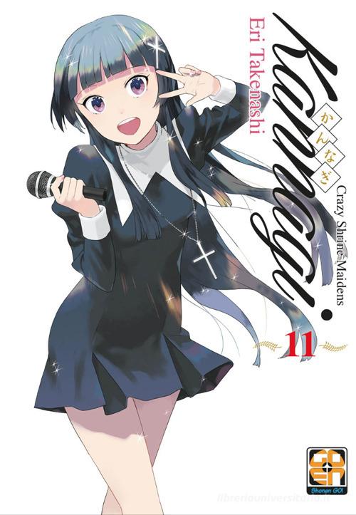 Kannagi. Crazy shrine maidens vol. 11 di Eri Takenashi edito da Goen