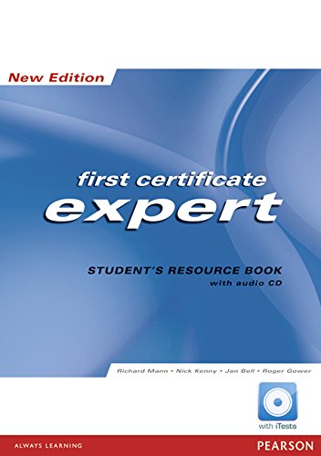 FCE expert. Resource book. Without key. Con CD Audio. Per le Scuole superiori di Jan Bell, Roger Gower edito da Pearson Longman