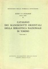 Catalogo dei manoscritti orientali della Biblioteca nazionale di Torino vol.1 di Sergio Noja Noseda edito da Ist. Poligrafico dello Stato