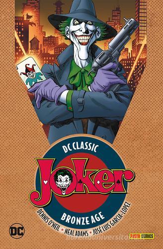 Joker. DC classic bronze age vol.1 di Dennis O'Neil, Neal Adams, José Luis García López edito da Panini Comics