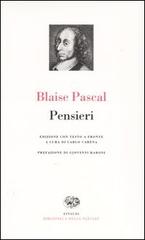 Pensieri. Testo francese a fronte di Blaise Pascal edito da Einaudi