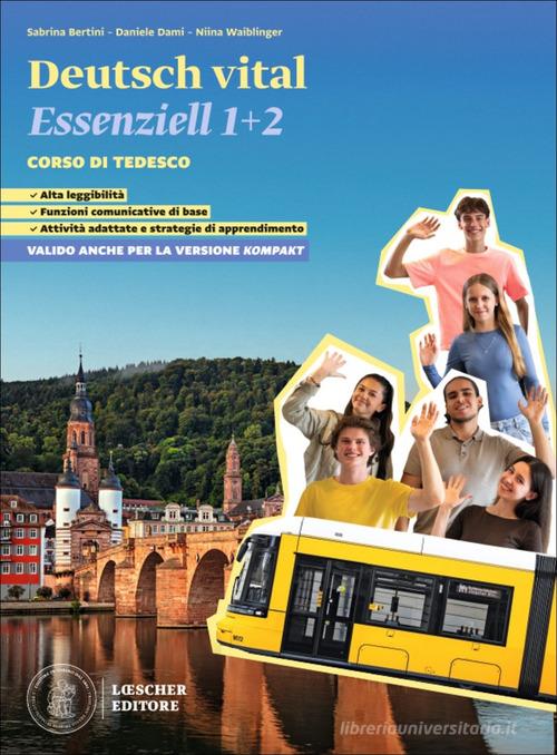 Deutsch vital. Corso di tedesco. Deutsch vital. Essenziell. Scaricabile gratuitamente con l'acquisto dei volumi del corso. Per le Scuole superiori di Giorgio Motta, Leonhard Thoma, Norbert Bickert edito da Loescher