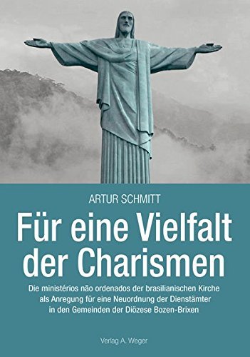 Für eine Vielfalt der Charismen di Artur Schmitt edito da Weger