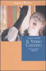 Il verso cantato. Da Cavalcanti a Battiato di Angelo Cardillo edito da Avagliano