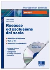 Recesso ed esclusione del socio. Con CD-ROM di Luca Giannini, Mariano Vitali edito da Maggioli Editore