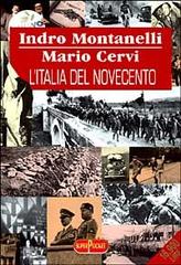 L' Italia del Novecento di Indro Montanelli, Mario Cervi edito da Superpocket