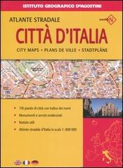 Atlante stradale città d'Italia 1:800.000 edito da De Agostini