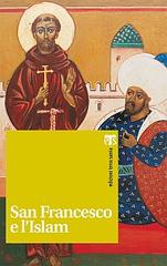 San Francesco e l'Islam di Gwenolé Jeusset edito da TS - Terra Santa
