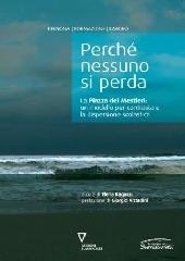 Perché nessuno si perda. La Piazza dei Mestieri: un modello per contrastare la dispersione scolastica edito da Guerini e Associati