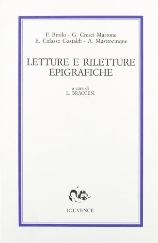 Letture e riletture epigrafiche edito da Editoriale Jouvence