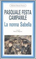 La nonna Sabella di Pasquale Festa Campanile edito da Osanna Edizioni