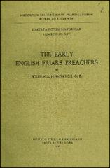 The early english friars preachers di William A. Hinnebusch edito da Angelicum University Press