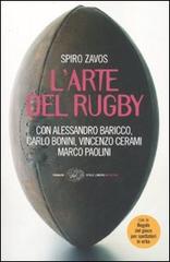 L' arte del rugby di Spiro Zavos edito da Einaudi