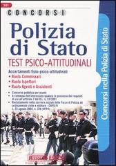 Polizia di Stato. Test psico-attitudinali edito da Nissolino