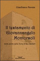 Il testamento di Giovannangelo Montorsoli. Sulla storia della Torre di San Ranieri di Gianfranco Pavone edito da Smasher