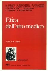 Etica dell'atto medico edito da ESD-Edizioni Studio Domenicano