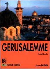 Gerusalemme di Daniel Jacobs edito da Vallardi Viaggi-FuoriThema
