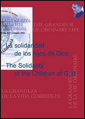 La solidaridad de los hijos de Dios-The Solidarity of the Children of God edito da Edusc