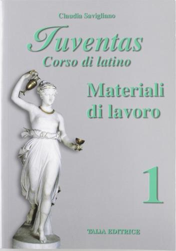 Juventas. Corso di latino. Materiali di lavoro. Con espansione online. Per le Scuole superiori di Claudia Savigliano edito da Talìa