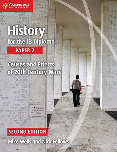 History for the IB diploma. Per le Scuole superiori. Con e-book. Con espansione online vol.2 di Nick Fellows edito da Cambridge University Press