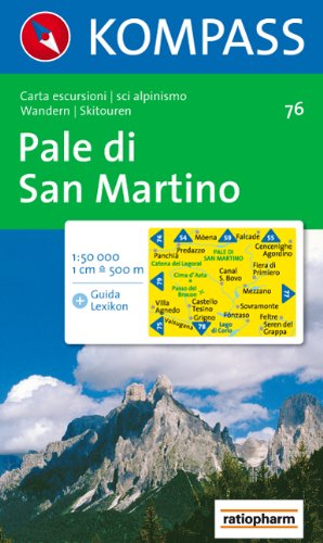Carta escursionistica n. 76. Trentino, Veneto. Pale di San Martino 1:50.000 edito da Kompass